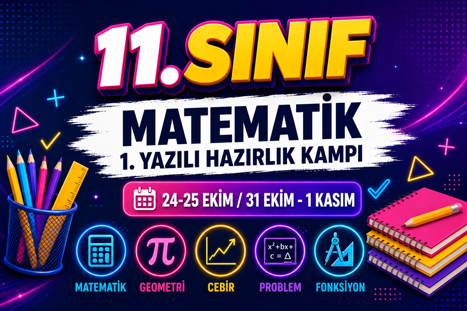 11. SINIF MATEMATİK 1. YAZILI HAZIRLIK KAMPI
