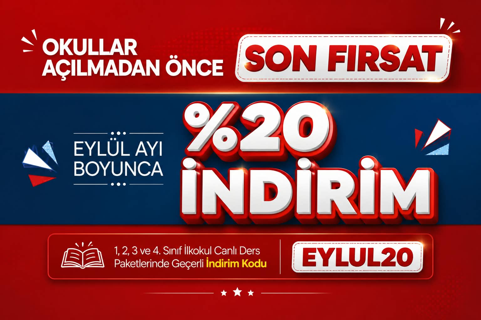 EYLÜL AYI KAYIT AVANTAJI